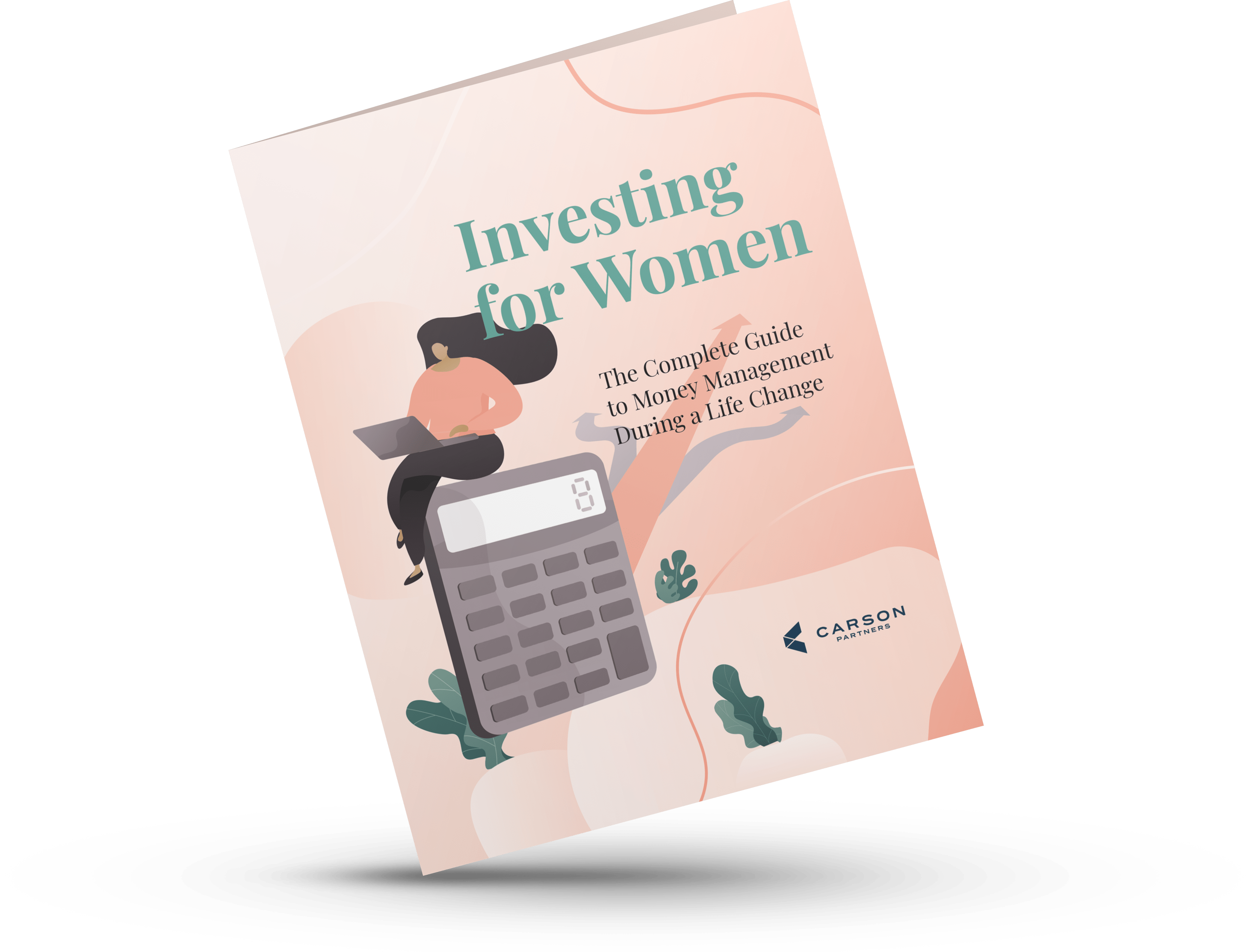 Free Resource: Investing for Women - The Complete Guide to Money Management During a Life Change
